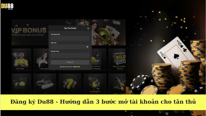 Hướng dẫn đăng ký DU88